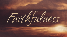 Faithfulness