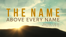 The Name Above Every Name
