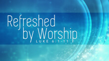 Refreshed by Worship