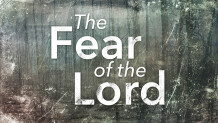 The Fear of the Lord