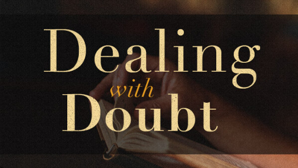 blog-dealing-with-doubt-series