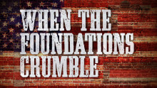 When the Foundations Crumble