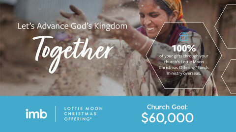 Lottie Moon Christmas Offering 2022 Poster Blog | First Baptist Nacogdoches